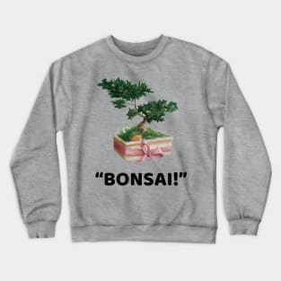Bonsai black Crewneck Sweatshirt